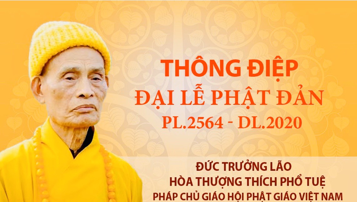 Thông Điệp Đại Lễ Phật Đản Pl.2564 Của Đức Pháp Chủ Giáo Hội Phật Giáo Việt Nam